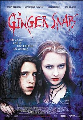 樱桃视频《变种女狼 Ginger Snaps》免费在线观看