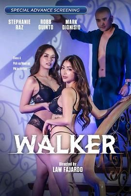 樱桃视频《游走 Walker》免费在线观看