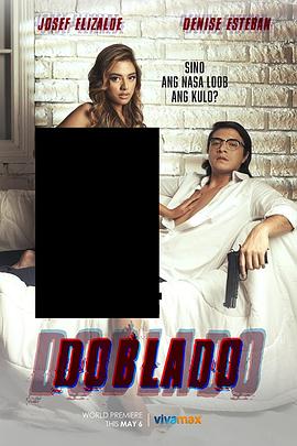 樱桃视频《多布拉多 Doblado》免费在线观看